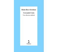 CERCANDO L'ARIA - Ben-Abraham Haim - 2025 - Giuntina