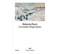 Cercando l'Imperatore
