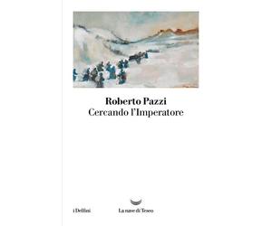 Cercando l'Imperatore [Paperback] [Jan 17, 2025] Pazzi, Roberto