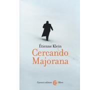 Cercando Majorana - Klein Étienne