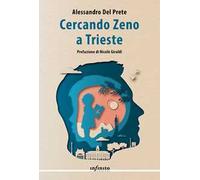 Cercando Zeno a Trieste