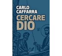 Cercare Dio