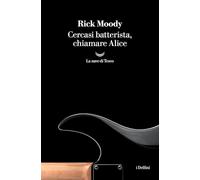 Cercasi batterista, chiamare Alice