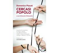 Cercasi popolo. I populisti che ammaliano la società, i clericali che soffocano la Chiesa. Analisi e visioni di un gesuita sociologo, «influencer» a 90 anni