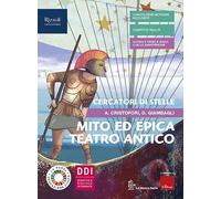 Cercatori di stelle. Con Mito ed epica. Per la Scuola media. Con e-book. Con espansione online (Vol. 1)