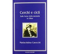 Cerchi e cicli. Sulle forme della memoria in «Ulisse»