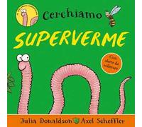 Cerchiamo superverme. Ediz. a colori