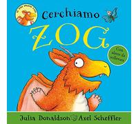 Cerchiamo Zog. Ediz. a colori