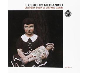 Cerchio Mediatico Il - Un'Opera Prop Di Stefano Agnini