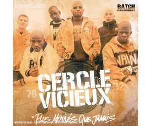 Cercle Vicieux - Plus Motiv?S Que Jamais