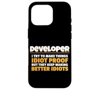 Cerco di rendere le cose Idiot Proof Coding Programmer Tech Custodia per iPhone 16 Pro