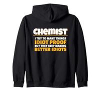 Cerco di Rendere Le Cose Idiot Proof Science Humor Lab Felpa con Cappuccio