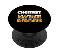 Cerco di rendere le cose Idiot Proof Science Humor Lab PopSockets PopGrip Adesivo