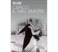 Cerco Il Mio Amore (DVD) Astaire Rogers