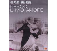 Cerco Il Mio Amore (DVD) Astaire Rogers