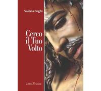 Cerco il tuo volto