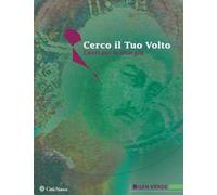 Cerco il Tuo volto. Canti per la liturgia. Spartito