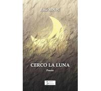 Cerco la luna