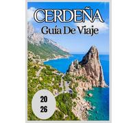 Cerdeña Guía de viaje 2026