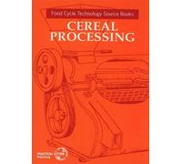 Cereal Processing (Tascabile) Food Cycle Technology Source Book