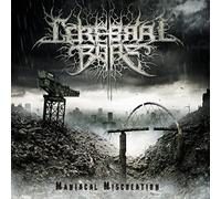Cerebral Bore - Maniacal Miscreation