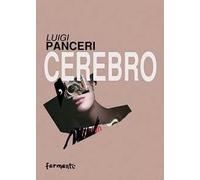 Cerebro. Il cuore dell'anima