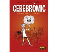 CEREBROMIC. EL CEREBRO EXPLICADO EN VIÑETAS