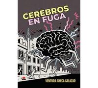 Cerebros en fuga