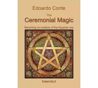 Ceremonial Magic - Edoardo Conte
