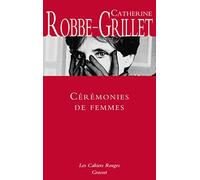 Cérémonies de femmes: Les Cahiers rouges