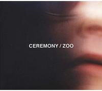 Ceremony - Zoo
