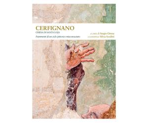 Cerfignano. Chiesa di Santa Loja. Frammenti di un ciclo pittorico misconosciuto
