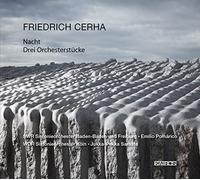 Cerha Friedirch - Friedrich Cerha: Nacht - Drei Orchesterstucke