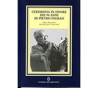 Cerimonia in onore dei 90 anni di Pietro Ingrao