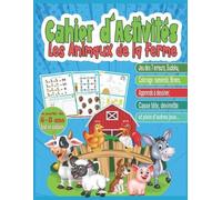 Cerise Calixte Cahier d'activités les Animaux de la Ferme / à parti (Tascabile)