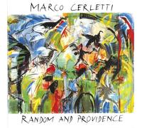 CERLETTI, MARCO - RANDOM AND PROVIDENCE
