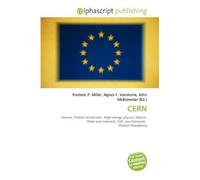 CERN: Geneva, Particle accelerator, High-energy physics, Meyrin, Wide area network, CHF, Lew Kowarski, Werner Heisenberg