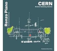 CERN, science gateway, Geneva. Ediz. inglese, francese e italiano