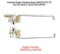 Cerniere Hinges Cerniera Hinge LENOVO U31-70 E31 E31-40 E31-70 E31-80 COPPIA