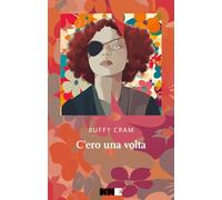 C'ero una volta