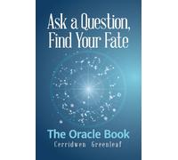 Cerridwen Greenleaf Ask a Question, Find Your Fate (Tascabile)