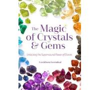 Cerridwen Greenleaf The Magic of Crystals and Gems (Tascabile)