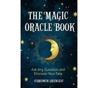Cerridwen Greenleaf The Magic Oracle Book (Tascabile)