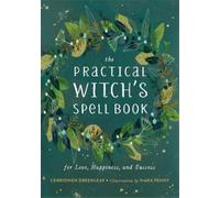 Cerridwen Greenleaf The Practical Witch's Spell Book (Copertina rigida)