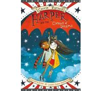 Cerrie Burnell Harper and the Circus of Dreams (Copertina rigida)