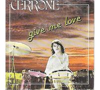 Cerrone - Give me love