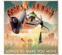 Certain Animals Songs to Make You Move (Vinyl LP)