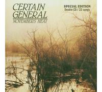 Certain General - November'S Heat
