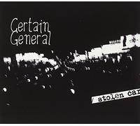 Certain General - STOLEN CAR