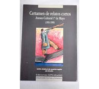 Certamen de relatos cortos Ateneo Cultural 1º de Mayo (1993-1999)